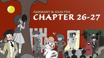 To Kill A Mockingbird- Chapter 26-27 | One Day Ahead | Summary | Analysis