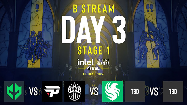 IEM Cologne 2024 - Day 3 - Stream B - FULL SHOW