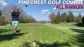 9 Holes Full Round | Pinecrest Golf Course (Alexandria, Virginia)