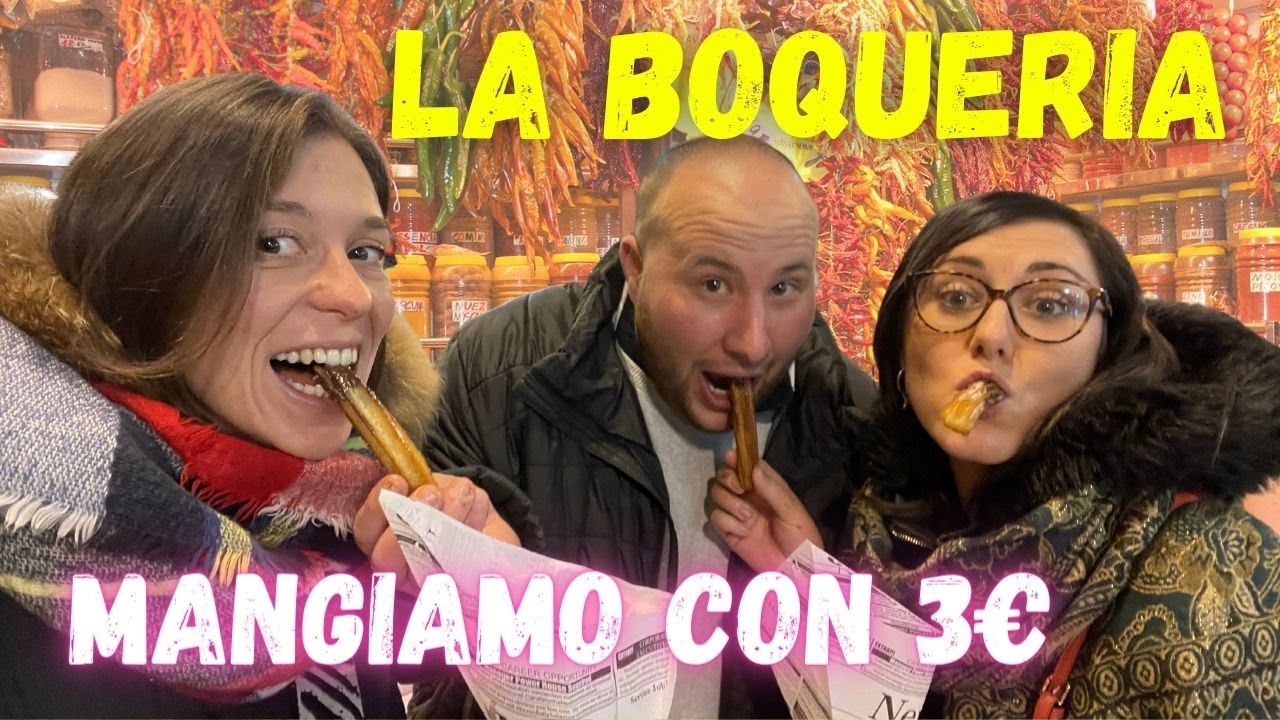 BOQUERIA MARKET BARCELLONA | Mangiamo con 3€ (parte 4/4)