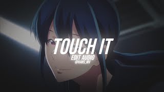Touch It (Busta Ryhmes) - Edit Audio