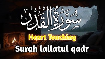 surah lailatul qadr | سورة القدر | سورة ليلة القدر |
