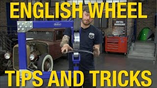 Learn How to Use An English Wheel - Lots of Tech Tips From Eastwood