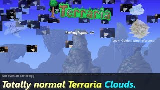 Terraria with "Peaceful" Cloud ─ So I changed the look of them to... something odd.