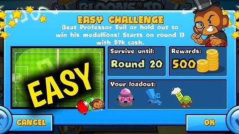 How to Beat New Professor Evil Easy Challenge Week 49 Round 20 Easy BTD BATTLES... 🐵