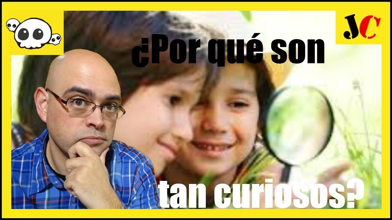 Quien Los Manda A Ser Tan Curiosos