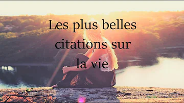 Quel que citation sur la vie ?