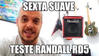 Smooth Friday - Randall RD5 Test