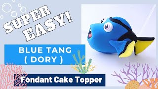 How to make a FISH ( Blue Tang Fish | Dory ) fondant cake topper ( EASY )