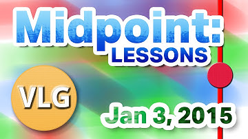 Midpoint: Lessons