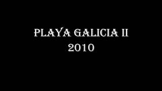 PLAYA GALICIA II *El Gran Porri*