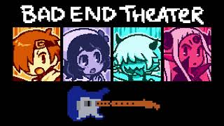 Bad End Theater - True End Ver. (Guitar Cover)