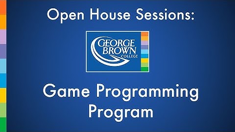 Game Programming Program | George Brown College Open House