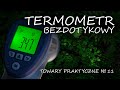 TOWARY PRAKTYCZNE 11 - Termometr bezdotykowy