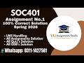 SOC 401 ASSIGNMENT 1 SOLUTION SPRING 2026