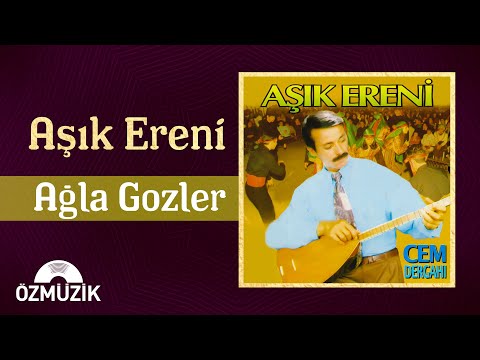 Ağla Gözler - Aşık Ereni (Official Video)