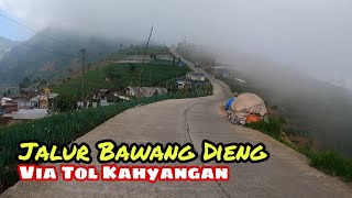 Jalan Bawang Dieng Tol Kahyangan Terbaru 2023 || #YitnoVlogs