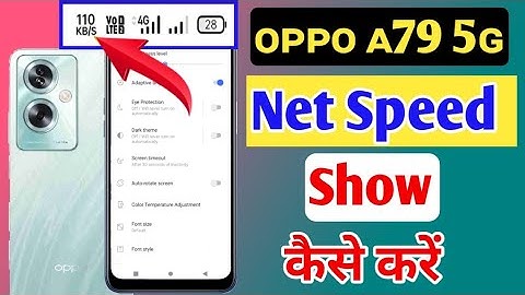 how to net speed show/Oppo a79 5g me net speed kaise dekhe/network speed setting oppo a79