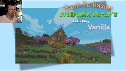 Building my Home base | Back to basics Minecraft let