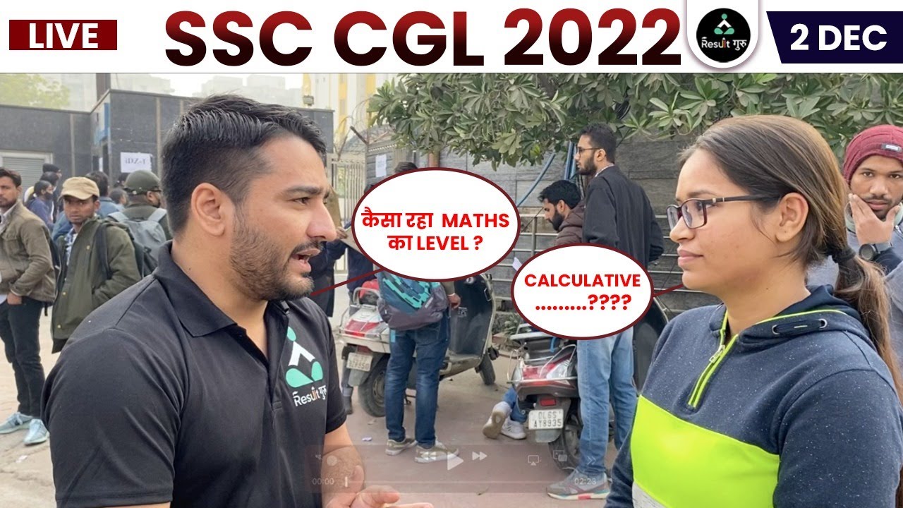 Live from Exam Center SSC CGL Exam Analysis 2022 | 2 Dec 2022 | SSC CGL ...