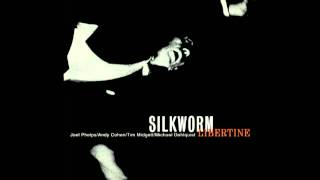 Video thumbnail of "Silkworm - Grotto of Miracles"