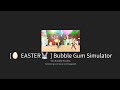 ROBLOX •Bubble Gum Simulator• Easter Update