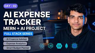 Day 2 - AI Expense Tracker using MERN Stack & Gen AI | Live
