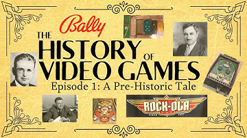 The History of Video Games (Episode 1) - A Pre-Historic Tale