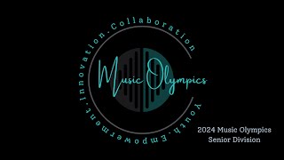 2024 Music Olympics YouTube Watch Party - Senior Division