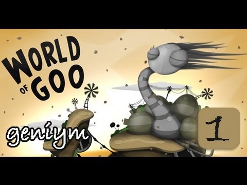 Прохождение World of Goo от Geniym (Часть 1) Прохождение World of Goo от Geniym (Часть 1)