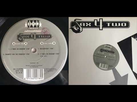 Sax 4 Two — Sax 4 Two - 2 Times An Orgasm (Easy Mix) (1993)