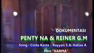 Reiner G.M ft Penty Nurafiani - Cinta Kasta ( Original Soundtrack )