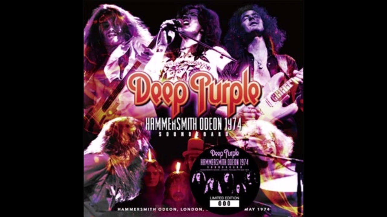 Deep Purple － Hammersmith Odeon 1974 Soundboard | cinnamon の音楽