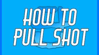 Easy Foosball Tutorials #4: How to Pull Shot