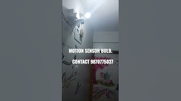 MOTION SENSOR BASED LED BULB .POWER SAVING AND HUMAN INTERFACE WORKING MODE.