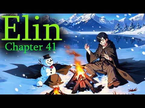 Elin - Chapter 41 (Vernis in the Snow)