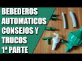 CRÍA CANARIOS (BEBEDEROS AUTOMÁTICOS, CONSEJOS Y TRUCOS)         1ª PARTE