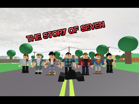 The Story Of Seven Roblox Drama Movie Youtube - roblox horror movie seven