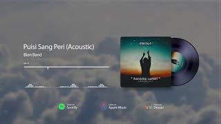 Bion Band - Puisi Sang Peri (Acoustic) - Remastered (Official Audio)