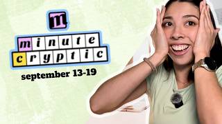 Minute Cryptic Solves | Sept 13-19 (these were HARD!)