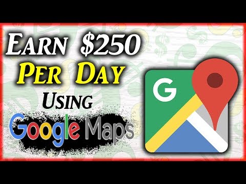 Earn $250 Daily By Using Google Maps (Local Edition) Earn $250 Daily By Using Google Maps (Local Edition)