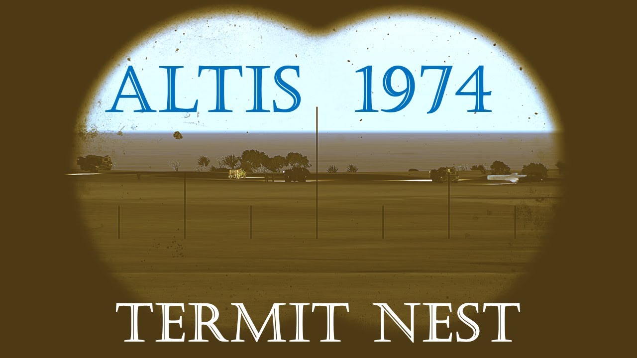 Sea Power - Altis 1974 E19 Гнездо термитов