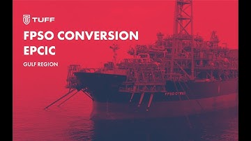 Project Cyrus: FPSO Conversion EPCIC