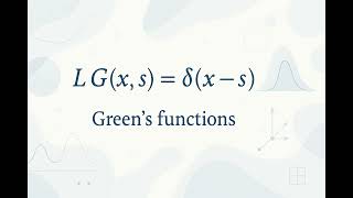 Green's Functions - Scientific Definition Profile
