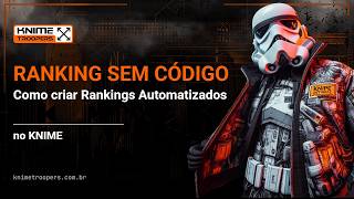 Como criar rankings automáticos no KNIME Analytics com o node Rank