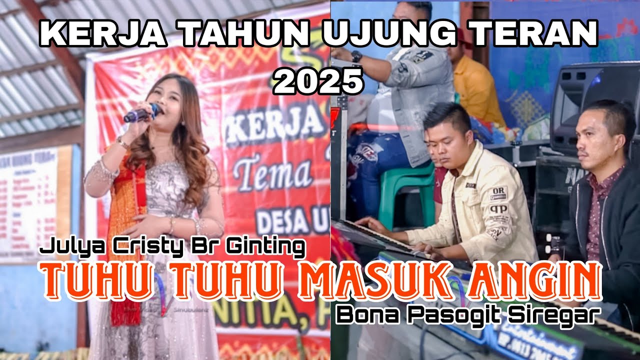 Kita kocakkan.... KERJA TAHUN UJUNG TERAN 2025 | JULYA CRISTY BR GINTING - TUHU TUHU MASUK ANGIN