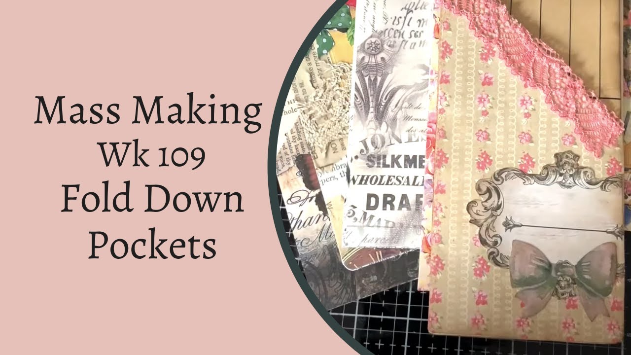Mass Making Slanty Pockets Fold Out - Wk 109