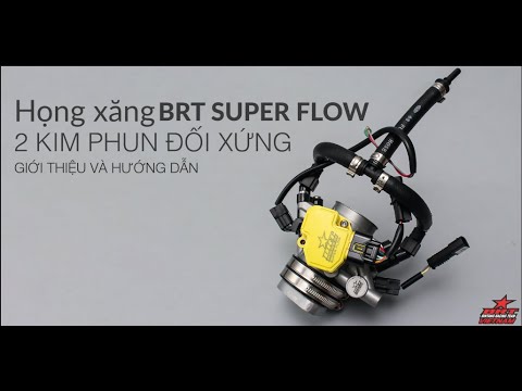 Video HỌNG XĂNG BRT SUPER FLOW 2 KIM PHUN ĐỐI XỨNG: Giới... - youtube