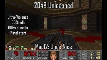 Doom II: 2048 Unleashed - Map12: Once Nice (UV-MAX)