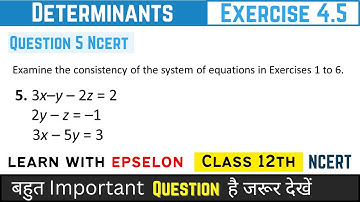determinants class 12 exercise 4.5 question 5 | determinants class 12 ex 4.5 question 5 |